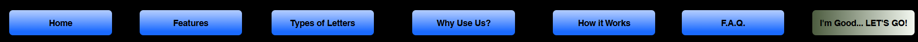 Navigation menu with buttons: Home, Features, Types of Letters, Why Use Us?, How it Works, F.A.Q., I'm Good... LET'S GO!